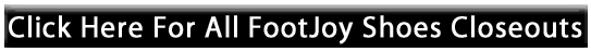 See all FootJoy shoes closeouts
