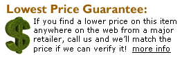Lowest Price Guarantee! Lowest Price Guarantee!