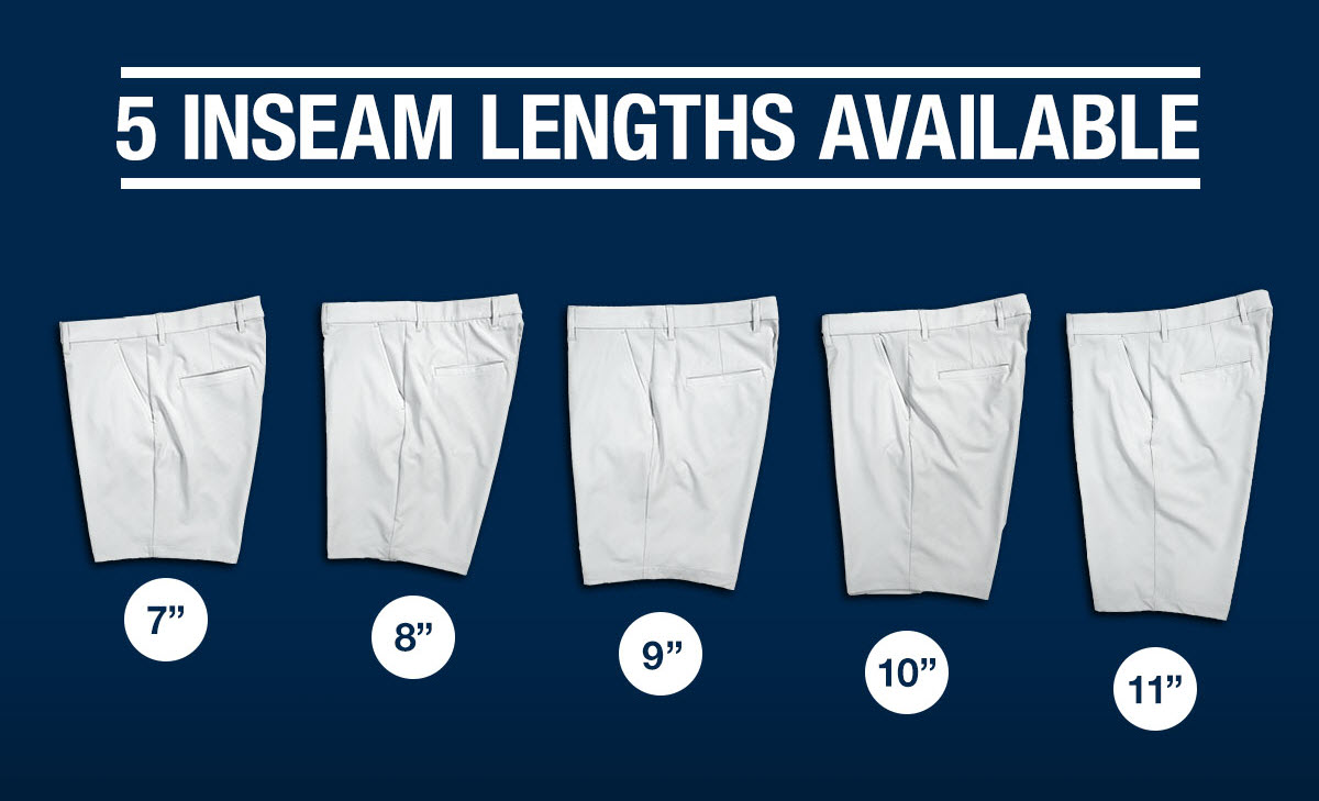5 Inseam Lengths Available 5 Inseam Lengths Available