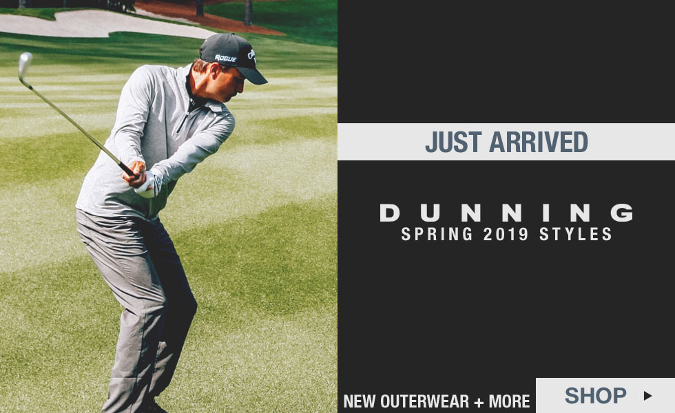 New Spring 2019 Dunning Styles Just Arriving