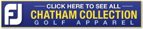 Click here to shop all FJ Spring 2016 Chatham Collection Golf Apparel