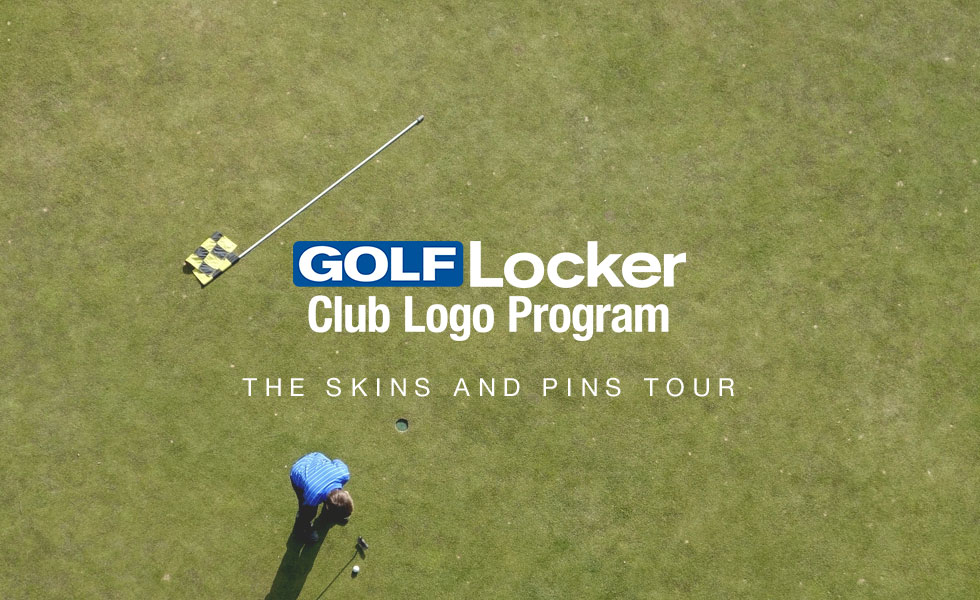 The Skins and Pins Tour - Golf Locker Club Logo Program The Skins and Pins Tour - Golf Locker Club Logo Program