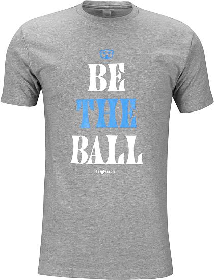 LazyPar Be The Ball Casual T-Shirts - ON SALE